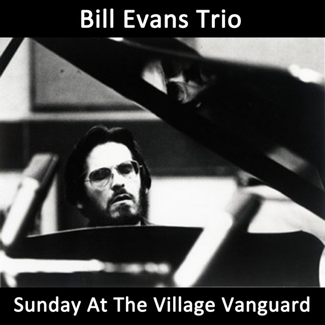 Sunday At The Village Vanguard ‑「コンピレーション」by ビル