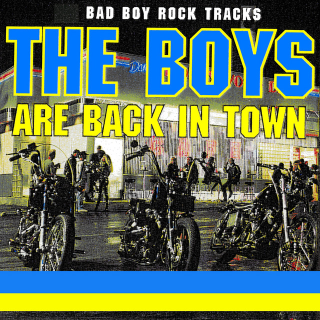 The Boys Are Back In Town - Bad Boy Tracks cover art