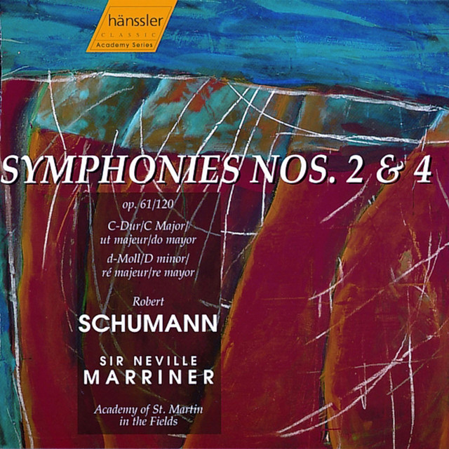 Schumann: Symphonies Nos. 2 and 4