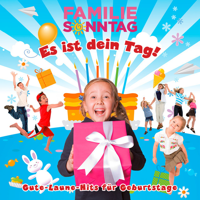 Es ist dein Tag! Gute-Laune-Hits für Geburtstage cover