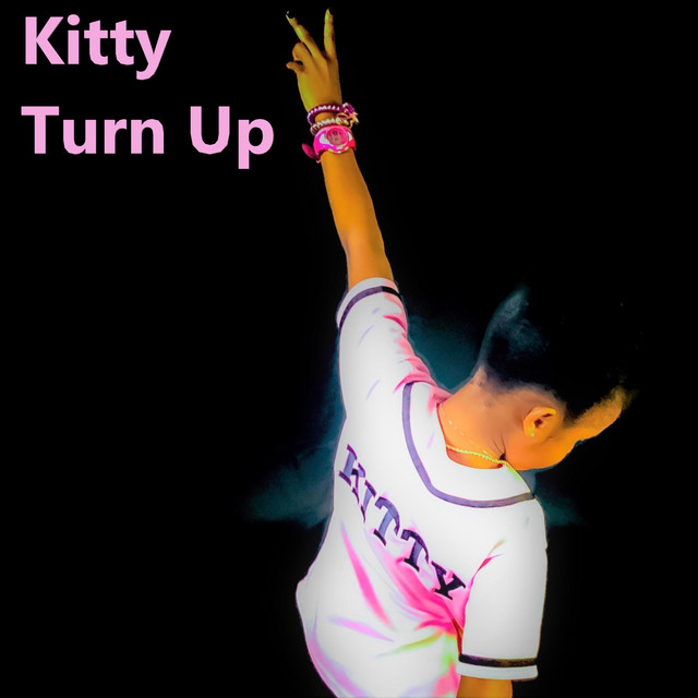 Turn Up - Single by Kitty | Spotify