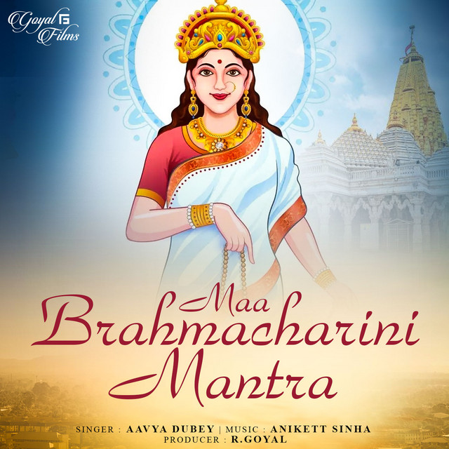 Обкладинка: Maa Brahmacharini Mantra — Aavya Dubey