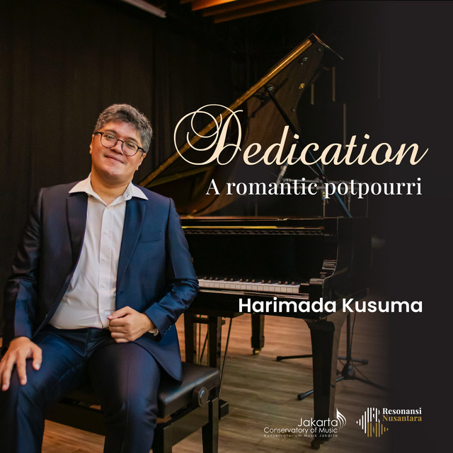 Dedication: A Romantic Potpourri by Harimada Kusuma