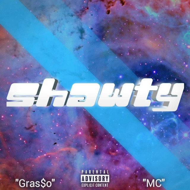 Shawty - Single by Gras$o | Spotify