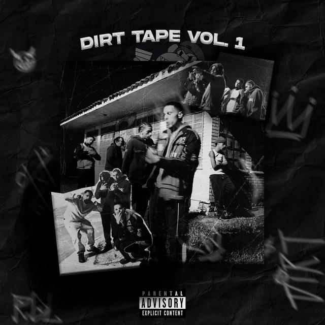 DIRT TAPE VOL 1