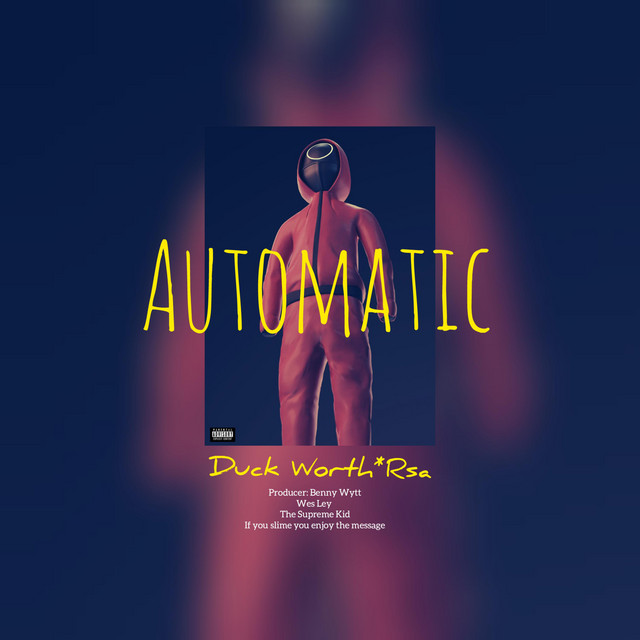 Automatic freestyle - song and lyrics by Duck Worth*Rsa | Spotify