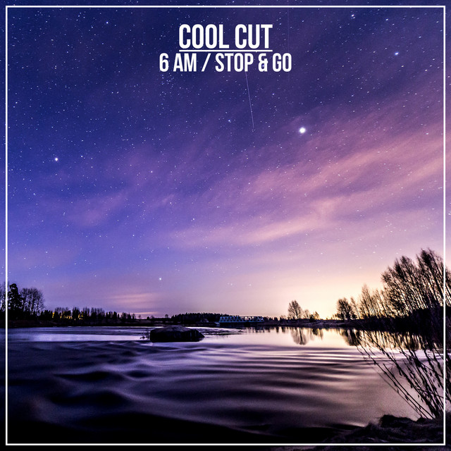 6 AM / Stop & Go cover