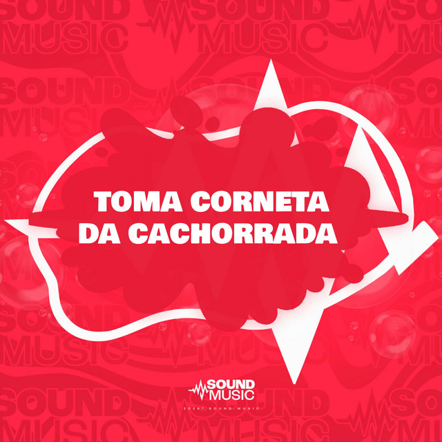 TOMA CORNETA DA CACHORRADA