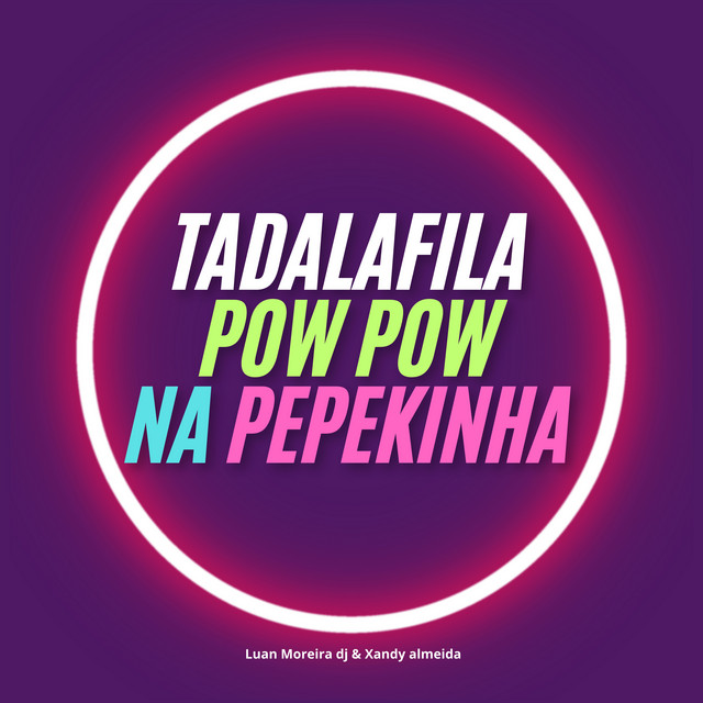 Tadalafila Pow Pow Na Pepekinha