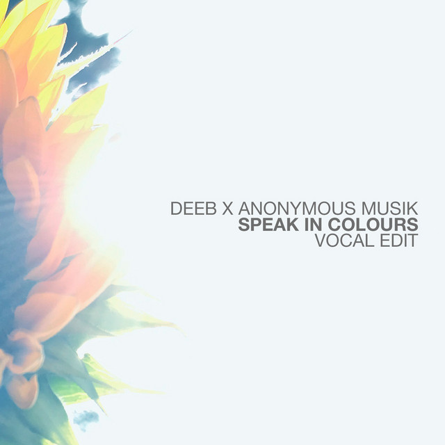 Speak in Colours (Vocal Edit) cover