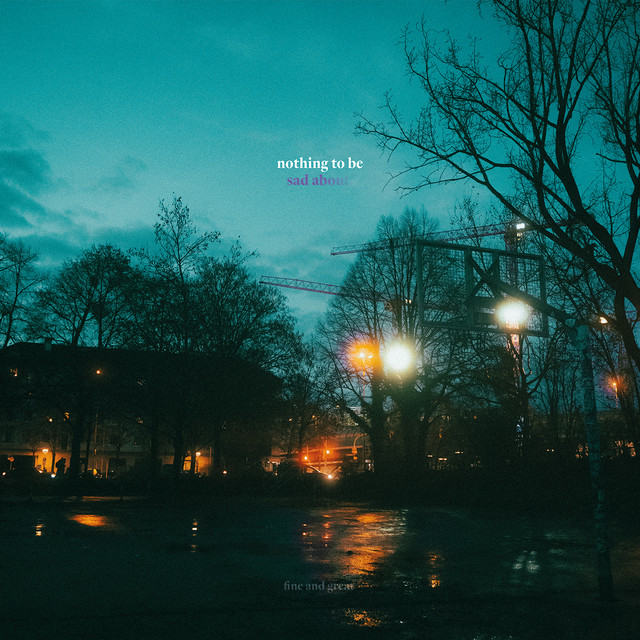 Nothing To Be Sad About cover art