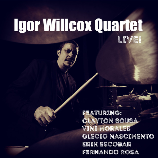 Igor Willcox Quartet (Live) cover art