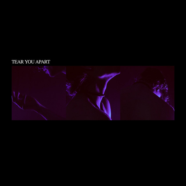 Tear You Apart artwork