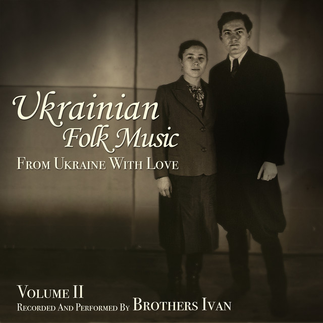 Ukrainian Folk Music, Vol. II: From Ukraine With Love cover art