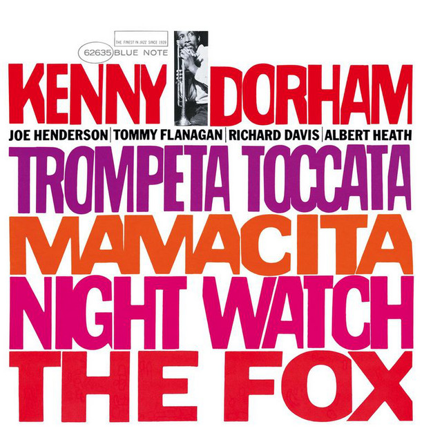 ケニードゥーハムKenny Dorham Trompeta Toccata Trompeta Toccata - Album by Kenny Dorham | Spotify