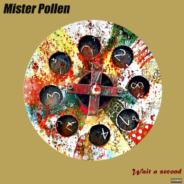 Wait a Second - Single by Mister Pollen | Spotify