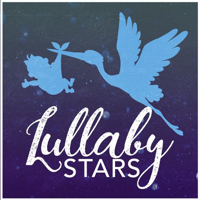 Lullaby Stars - Album by Monarch Baby Lullaby Institute | Spotify