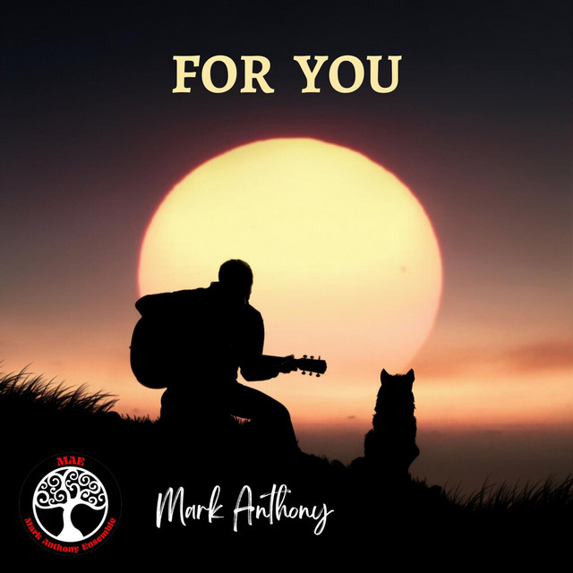 For You - Single by Mark Anthony Ensemble | Spotify