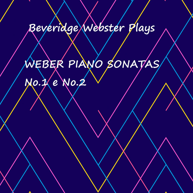 Weber Piano Sonatas, No. 1 e No. 2 cover art