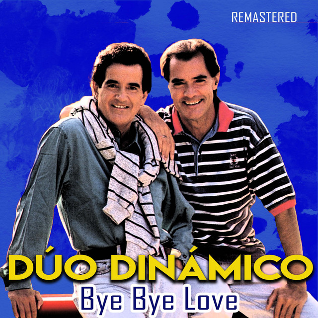 Bye Bye Love (Remastered) cover art