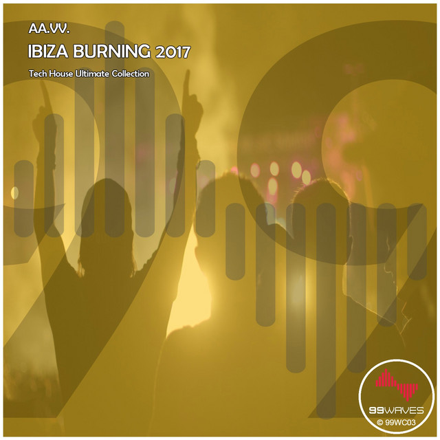 IBIZA BURNING 2017 (Tech House Ultimate Collection) cover