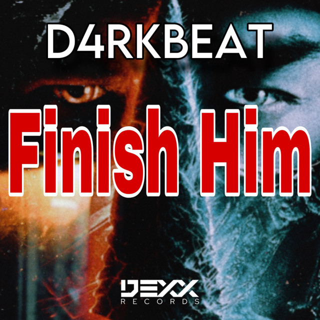 Finish Him - Original Mix