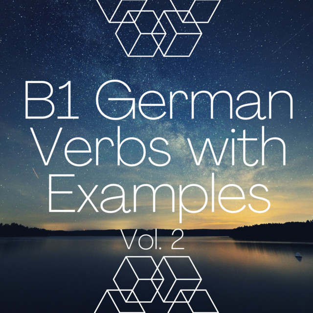B1 German Verbs with Examples, Vol. 2 cover art