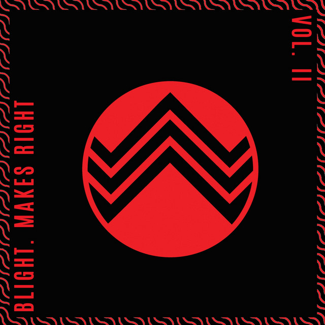 Blight. Makes Right, Vol. II cover