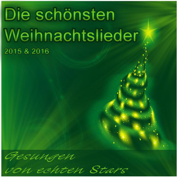 Die schönsten Weihnachtslieder 2015 & 2016 cover