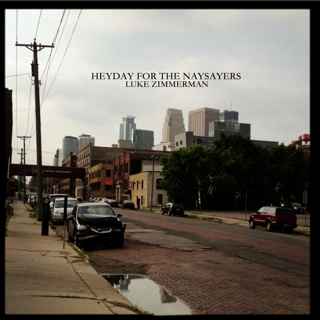 Heyday for the Naysayers cover
