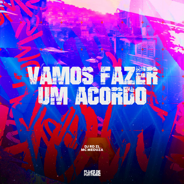 Vamos Fazer um Acordo