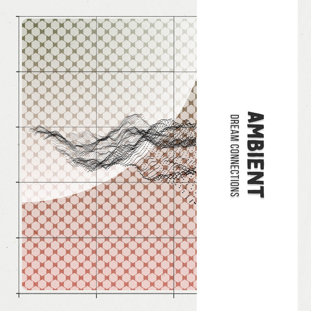 Ambient Dream Connections cover art