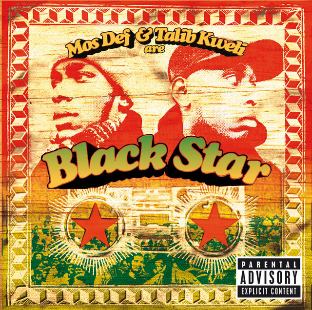 cocoよしMos Def & Talib Kweli BlackStar Mos Def & Talib Kweli Are Black Star ‑「アルバム」by Black Star
