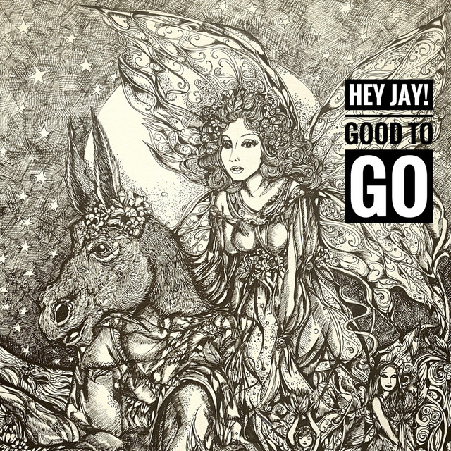 Good to Go - Single by Hey Jay! | Spotify