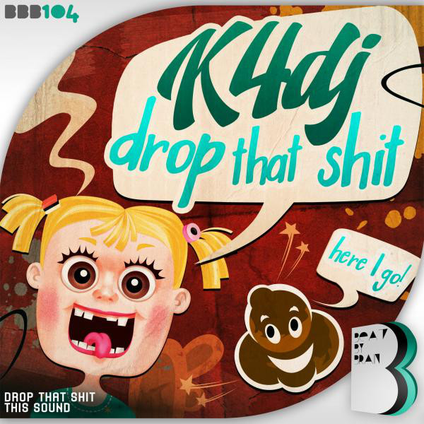 Drop That Shit cover
