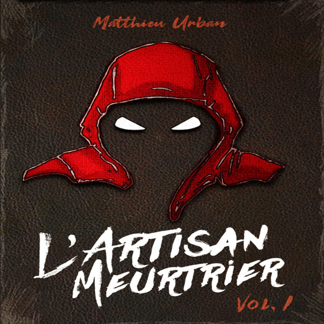 L'Artisan Meurtrier