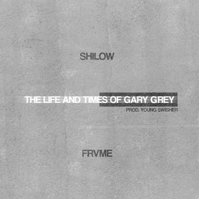 The Life and Times of Gary Grey cover art