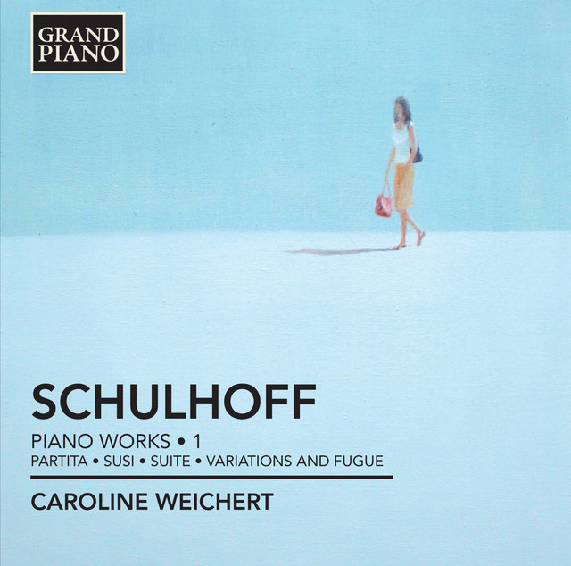 Schulhoff: Piano Works, Vol. 1 cover art