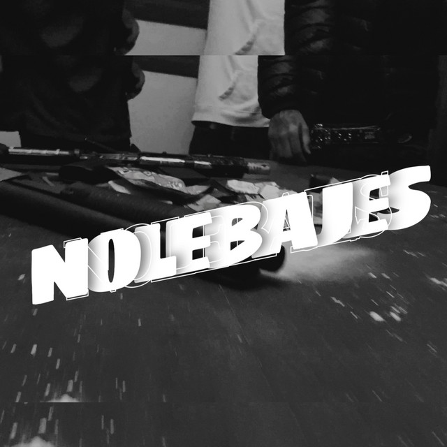 No Le Bajes