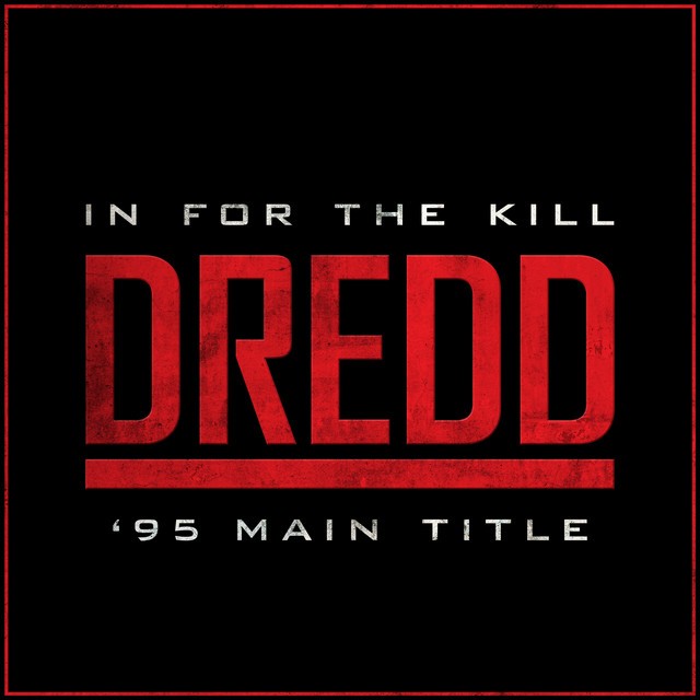 Judge Dredd (1995) - Main Title - Cover Version - song and lyrics