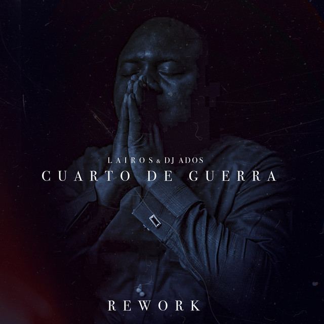 Cuarto de Guerra (Rework)
