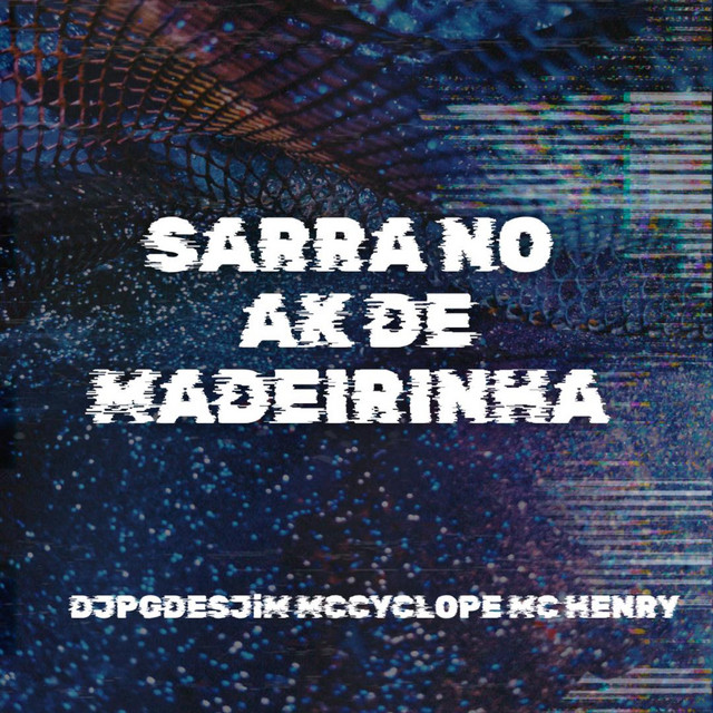 Sarra no Ak de Madeirinha