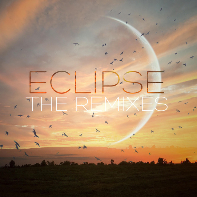 Eclipse (The Remixes) cover