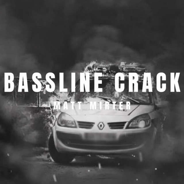 BASSLINE CRACK