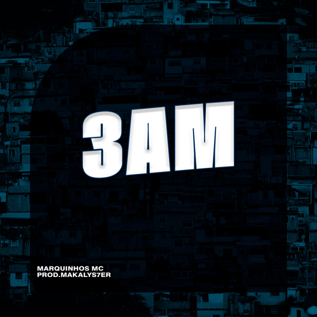 3 AM