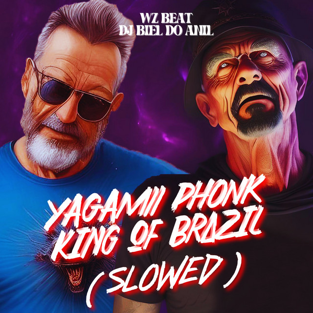 Cover art: Yagamii Phonk King of Brazil - Slowed — WZ Beat