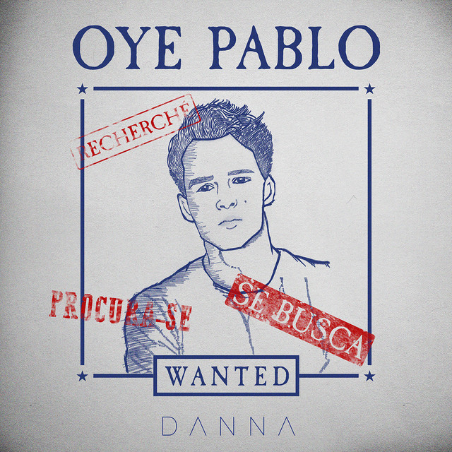 Capa de Oye Pablo - DANNA
