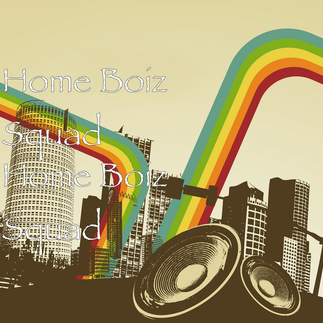 Home Boiz Squad cover art