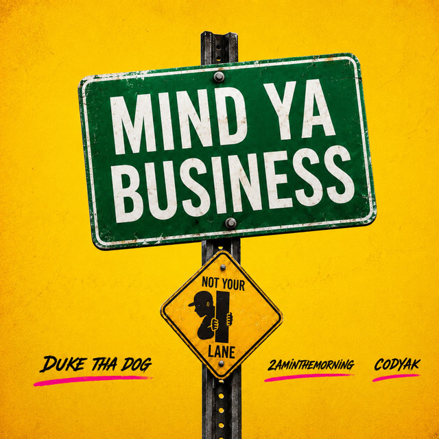 Mind Ya Business