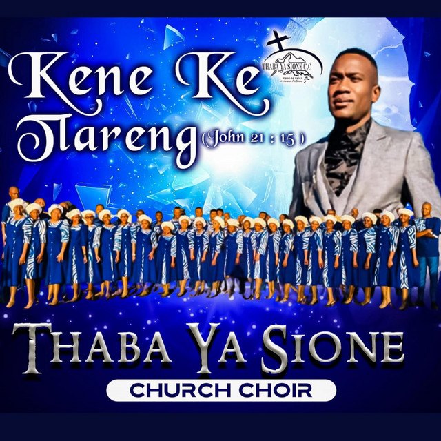 THABA YA SIONE CHURCH CHOIR